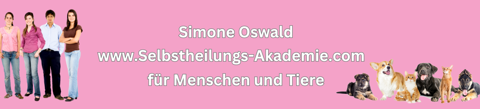 Simone Oswald Selbstheilungs-Akademie für Menschen und Tiere